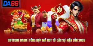Giftcode DA88 | Tổng Hợp Mã Hot Từ Các Sự Kiện Lớn 2026