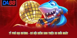 Tỷ Phú Đại Dương - Cơ Hội Kiếm 500 Triệu Xu Mỗi Ngày